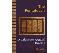 The Pentateuch: A Liberation-Critical Reading