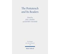 The Pentateuch and Its Readers: 170 (Forschungen zum Alten Testament)