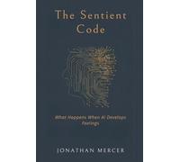 The Pentateuch, in Its Progressive Revelations of God to Men (Edition2): What Happens When AI Develops Feelings