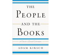 The People and the Books - 18 Classics of Jewish Literature