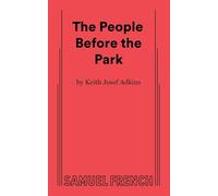 The People Before the Park