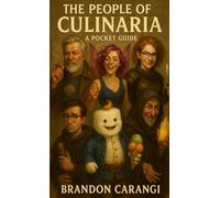 The People of Culinaria: A Pocket Guide