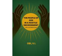 The People Of God In A Hostile Environment: ...Still, On The Biafra Story