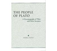 The People of Plato : A Prosopography of Plato and Other Socratics