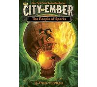 The People of Sparks: 2 (City of Ember)
