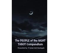 The PEOPLE of the NIGHT TAROT Compendium