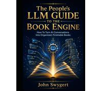 The People’s LLM Guide To The Book Engine