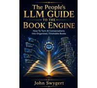 The People’s LLM Guide To The Book Engine