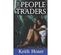 The People Traders: 1 (Trafficker Series featuring Karen Marshall)