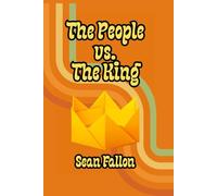 The People vs. The King (James Darling vs. The World)