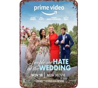 The People We Hate at the Wedding Vintage Tin Sign Wall Art Decor - Retro Sign for Home Patio Decor Gifts Movie Poster - 8x12 Inch