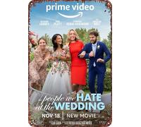 The People We Hate at the Wedding Vintage Tin Sign Wall Art Decor - Retro Sign for Home Patio Decor Gifts Movie Poster - 8x12 Inch