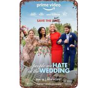 The People We Hate at the Wedding Vintage Tin Sign Wall Art Decor - Retro Sign for Home Patio Decor Gifts Movie Poster - 8x12 Inch