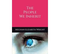 The People We Inherit