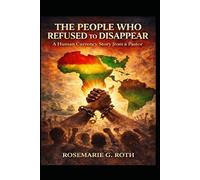 The People who Refused to Disappear: a human currency story from a pastor