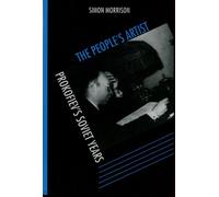 The People's Artist: Prokofiev's Soviet Years