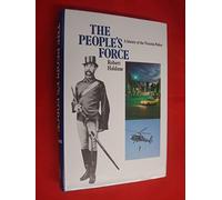 The People's Force: History of the Victoria Police