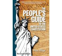 The People's Guide to the United States Constitution