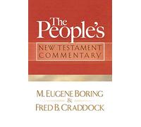 The People's New Testament Commentary