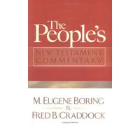 The People's New Testament Commentary