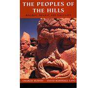 The Peoples of the Hills: Ancient Ararat and the Caucasus (History of Civilization)