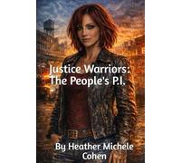 The People's P.I. (Justice Warriors)