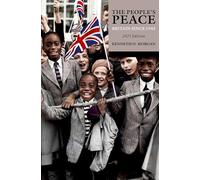 The People's Peace : Britain Since 1945