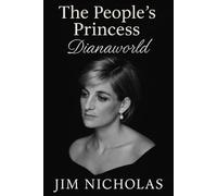 The people's princess: Dianaworld