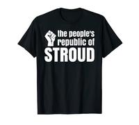 The People's Republic Of Stroud T-Shirt