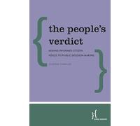 The People's Verdict: Adding Informed Citizen Voices to Public Decision-Making