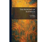 The Peopling of Australia