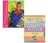 The Pepperpot Diaries Stories From My Caribbean Table By Andi Oliver & Chef Tee's Caribbean Kitchen By Chef Tee 2 Books Collection Set