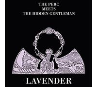 The Perc Meets the Hidden Gentleman - Lavender
