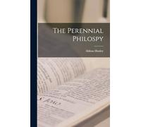 The Perennial Philospy