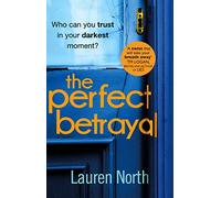 The Perfect Betrayal