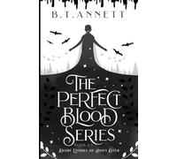 The Perfect Blood Series: Diary Entries of Aiden Dyer: Book 2.5