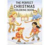 The Perfect Christmas: Coloring Book