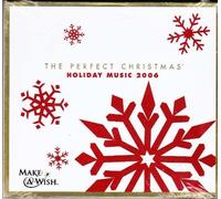 The Perfect Christmas: Holiday Music 2006 by N/A (2006-01-01)