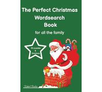 The Perfect Christmas Wordsearch Book.: A Christmas puzzle for all the family to enjoy.