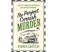The Perfect Cornish Murder: (A Nosey Parker Cozy Mystery Book 3)