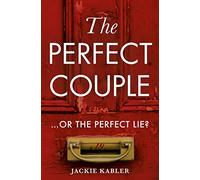 The Perfect Couple – A gripping psychological suspense novel – Harper Collins Publishers