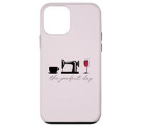 The Perfect Day: Coffee Mug Sewing Machine Wine Glass Meme Case for iPhone 12 mini