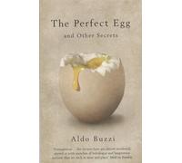 The Perfect Egg: And Other Secrets