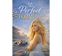 The Perfect Formula: 1 (The Formula Series)