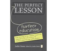 The Perfect Further Education Lesson (Perfect series)