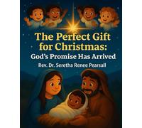 The Perfect Gift For Christmas: God's Promise Has Arrived