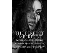 The Perfect Imperfect