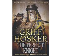 The Perfect Knight: 20 (The Anarchy Series)