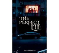 The Perfect Lie