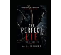 The Perfect Lie (The Other Me)